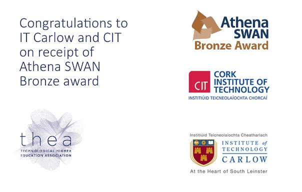 THEA congratulates It Carlow and CIT on receipt of Athena SWAN bronze award